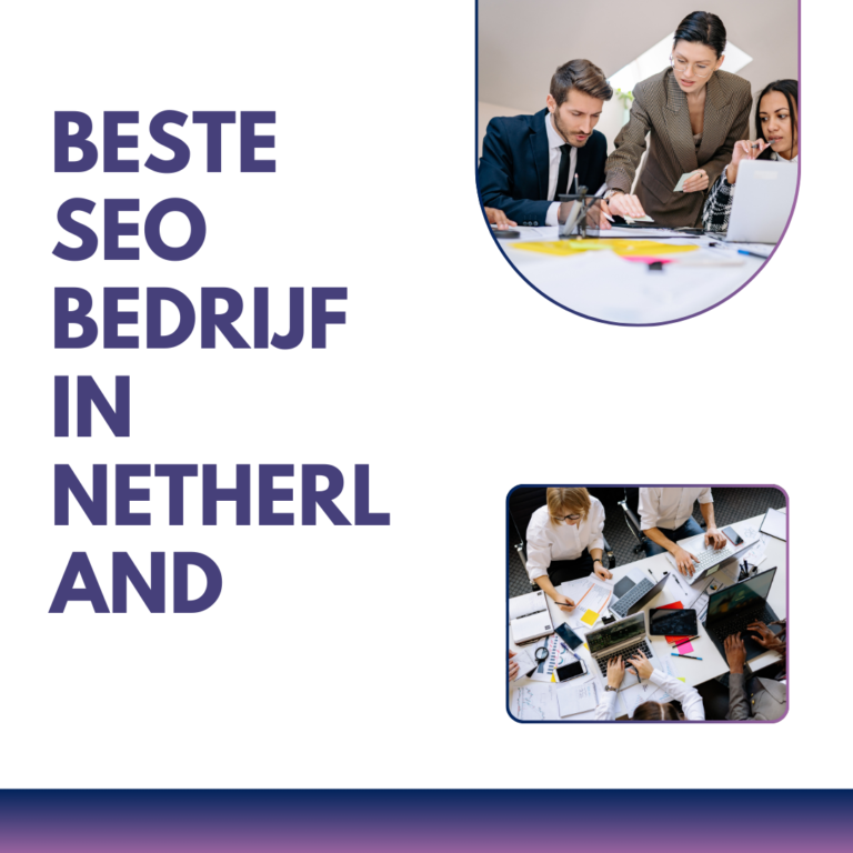 Beste SEO bedrijf in Netherland